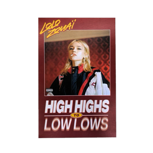 HIGH HIGHS TO LOWS LOWS POSTER [SIGNED]